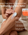 Brightening Body Butter For Dull & Uneven Skin